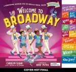 Welcome to Broadway