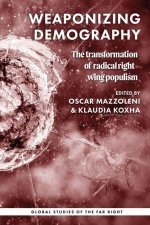 Weaponizing Demography