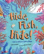 Hide Fish Hide!