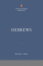 Hebrews: The Christian Standard Commentary