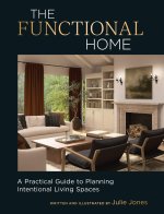 The Functional Home