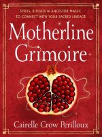 Motherline Grimoire