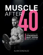 Muscle After 40