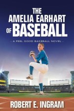 The Amelia Earhart of Baseball