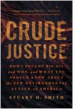 Crude Justice