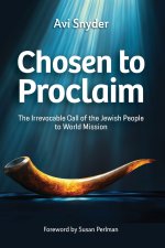 Chosen to Proclaim