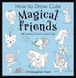 How to Draw Cute Magical Friends