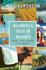 Meanwhile, Back in Nokomis