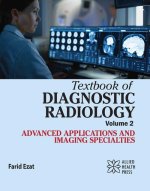 Textbook of Diagnostic Radiology Volume 2: Advanced Applications and Imaging Specialties