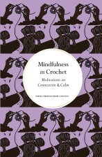 Mindfulness in Crochet