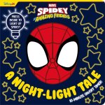 Marvel Spidey & His Amazing Friends: A Night-Light Tale