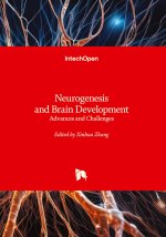 Neurogenesis and Brain Development - Advances and Challenges