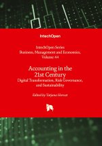 Accounting in the 21st Century - Digital Transformation, Risk Governance, and Sustainability