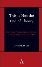 This Is Not the End of Theory
