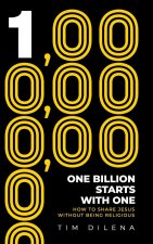 One Billion Starts with One
