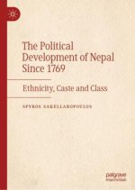 The Political Development of Nepal Since 1769