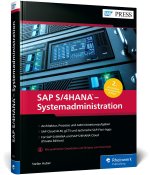 SAP S/4HANA - Systemadministration