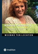 Wiebkes Tagebuch X