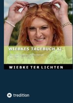 Wiebkes Tagebuch XI