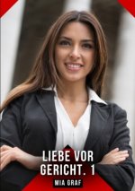 Liebe vor Gericht. 1