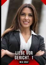 Liebe vor Gericht. 1