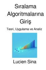 Siralama Algoritmalarina Giris