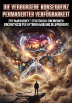 Die verborgene Konsequenz permanenter Verfügbarkeit