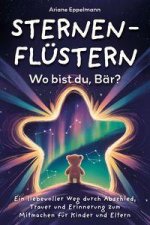 Sternenflüstern - Wo bist du, Bär?