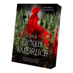 Das dunkle Waldreich - Rotkäppchens Verwandlung