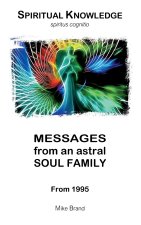 Messages from an Astral Soul Family