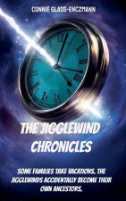 THE JIGGLEWIND CHRONICLES