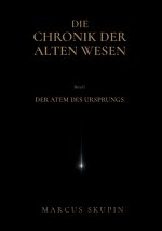 Die Chronik der Alten Wesen