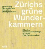 Zu¿richs gru¿ne Wunderkammern