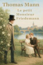 Le petit Monsieur Friedemann