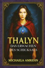 Thalyn