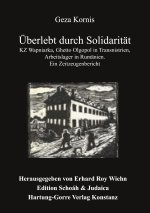Überlebt durch Solidarität