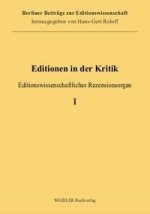 Editionen in der Kritik 1