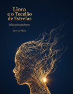 Liora e o Tecelão de Estrelas