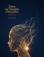 Liora i el Teixidor d'Estrelles
