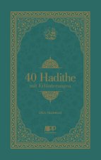 40 Hadithe mit Erläuterungen