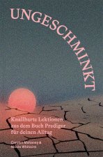 Ungeschminkt