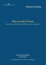 Pan vor den Toren