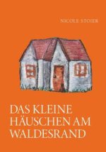 Das kleine Ha¿uschen am Waldesrand