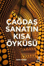 Cagdas Sanatin Kisa Öyküsü Ciltli