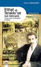 Ittihat ve Terakkiye Acik Mektuplar