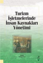 Turizm Isletmelerinde Insan Kaynaklari Yönetimi