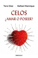 Celos, ¿Amar O Poseer? / Jealousy, Love or Possess