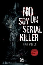 No soy un serial killer (I am not a Serial Killer)