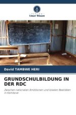 GRUNDSCHULBILDUNG IN DER RDC