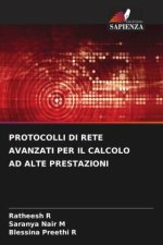 PROTOCOLLI DI RETE AVANZATI PER IL CALCOLO AD ALTE PRESTAZIONI